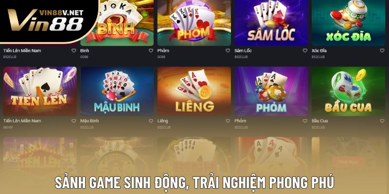 Sảnh game sinh động, trải nghiệm phong phú